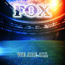 Fox: We Are All (Super League Soundtrack)