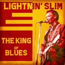 Lightnin' Slim: Mean Ole Lonesome Train (Remastered)