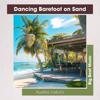 Aurélia Velluto: Dancing Barefoot on Sand