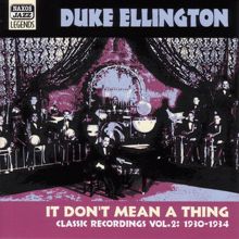 Duke Ellington: Ellington, Duke: It Don'T Mean A Thing (1930-1934)