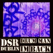 Drum Man: Im Back
