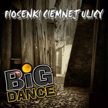 Big Dance: Apasz - syn ulicy