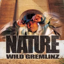 Nature: Wild Gremlinz