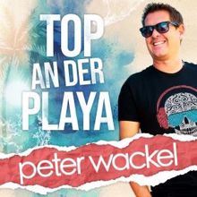 Peter Wackel: Top an der Playa