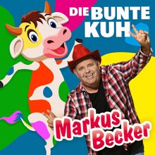 Markus Becker: Die bunte Kuh