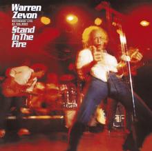 Warren Zevon: Stand in the Fire (2007 Remaster; Live)
