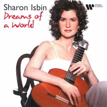 Sharon Isbin: Gismonti / Arr. Wolff: Agua e vinho