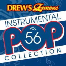 The Hit Crew: Drew's Famous Instrumental Pop Collection (Vol. 56)