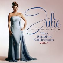 Julie London: The Singles Collection (Vol. 1) (The Singles CollectionVol. 1)