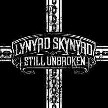 Lynyrd Skynyrd: Still Unbroken