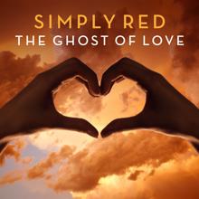 Simply Red: The Ghost Of Love