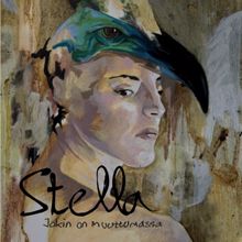 Stella: Sunnuntai ja hidas sää