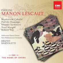 Bruno Bartoletti, Noël Mangin, Plácido Domingo: Puccini: Manon Lescaut, Act 2: "Affé, madamigella, or comprendo" (Manon, Geronte, Des Grieux)