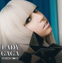 Lady Gaga: Poker Face (Dave Audé Edit)