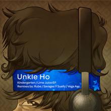 Unkle Ho: Kindergarten / Lime Juice EP