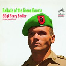 SSgt. Barry Sadler: The Soldier Has Come Home
