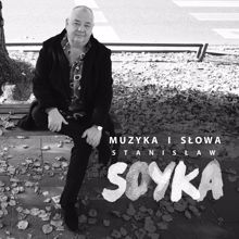 Stanislaw Soyka: Muzyka I Słowa Stanisław Soyka