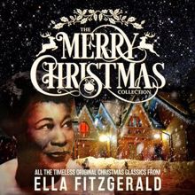 Ella Fitzgerald: Santa Claus Got Stuck in My Chimney (Remastered)