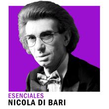 Nicola Di Bari: Tú Me Acostumbraste