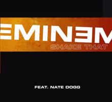 Eminem, Nate Dogg: Shake That (Radio Edit Version)