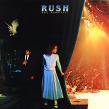 Rush: Exit ... Stage Left