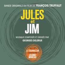 Georges Delerue: Jules et Jim (Bande originale du film de François Truffaut)