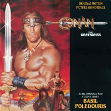 Basil Poledouris: Conan The Destroyer (Original Motion Picture Soundtrack)