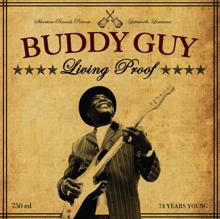 Buddy Guy: Living Proof
