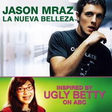 Jason Mraz: La Nueva Belleza (Single Version)