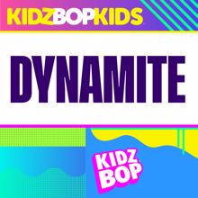 KIDZ BOP Kids: Dynamite