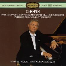 Peter Schmalfuss: Chopin: Piano Sonata No. 3 and Other Works