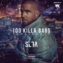 Silla: 100 Killa Bars Armageddon