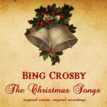 Bing Crosby: God Bless You Merry Gentlemen