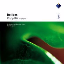 Kent Nagano: Delibes: Coppélia, Act 1: No. 7, Czárdás, danse hongroise