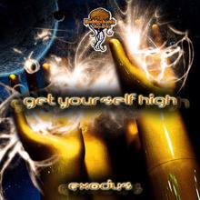 Exodus: Get Yourself High