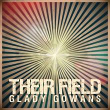 Glady Gowans: Their Field
