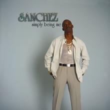 SANCHEZ: Simply Being Me (Acoustic Mix)