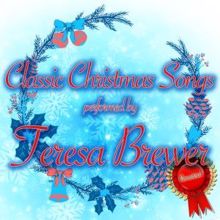 Teresa Brewer: Classic Christmas Songs