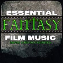 Movie Sounds Unlimited: Essential Fantasy Film Music