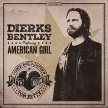 Dierks Bentley: American Girl