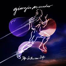 Giorgio Moroder: 74 Is the New 24