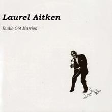 Laurel Aitken: Eh mon amour