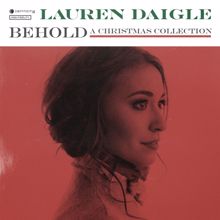 Lauren Daigle: Behold (Instrumental)