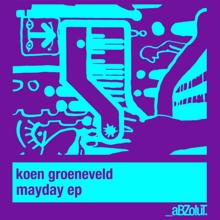 Koen Groeneveld: Mayday EP