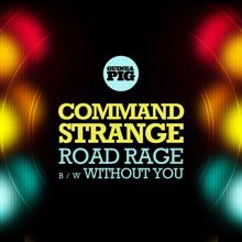 Command Strange: Road Rage