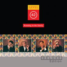 Level 42: Running In The Family (Deluxe Edition)
