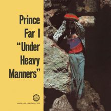 Prince Far I: Under Heavy Manners (Expanded Version)