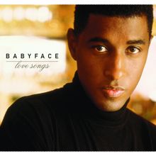 Babyface: Love Songs