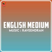 Raveendran: English Medium (Original Motion Picture Soundtrack)