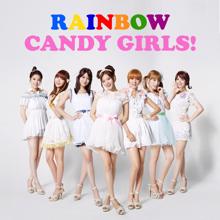 Rainbow: Candy Girls!